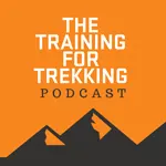 Training For Trekking Podcast