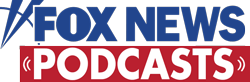 FOX News Free and Premium Podcasts