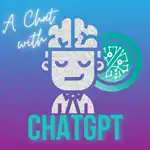 A Chat with ChatGPT