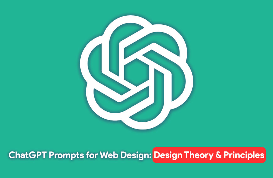 ChatGPT Prompts for Web Design: Design Theory & Principles