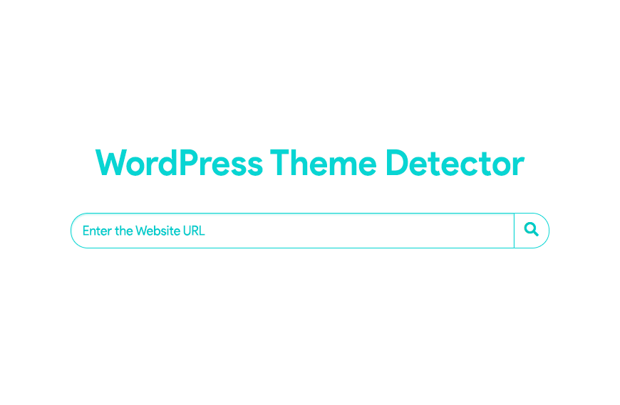 WordPress Theme Detector Tools - Find What WP Theme Checkers