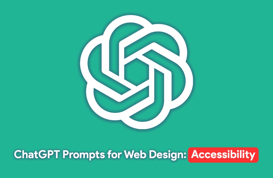 ChatGPT Prompts for Web Design: Accessibility