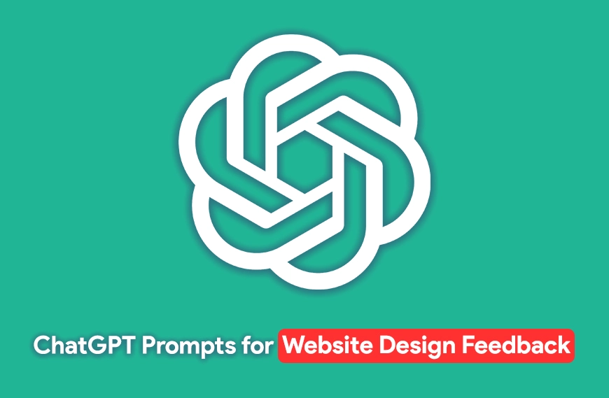 ChatGPT Prompts for Website Design Feedback