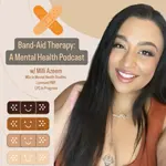 Band-Aid Therapy A Mental Health Podcast