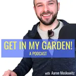 Get In My Garden