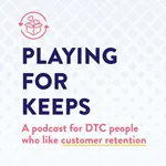 Playing 4 Keeps podcast