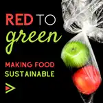 Red to Green Food Tech
