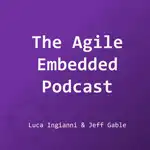 The Agile Embedded Podcast