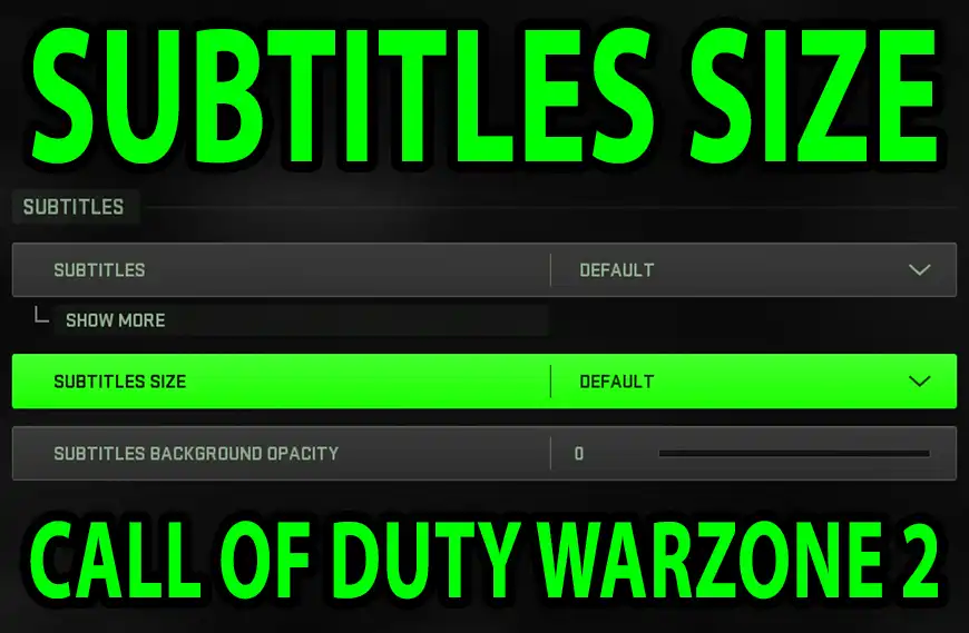 How to Change Subtitle Size in Call of Duty Warzone 2
